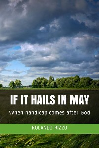 Cover If It Hails in May