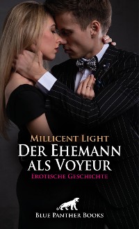 Cover Der Ehemann als Voyeur | Erotische Geschichte