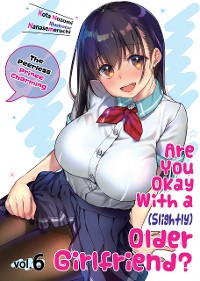 Cover Are You Okay With a Slightly Older Girlfriend? Volume 6