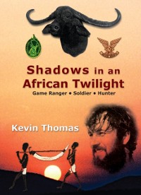 Cover Shadows in an African Twilight