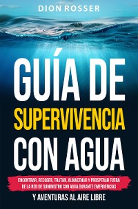 Cover Guía de supervivencia con agua