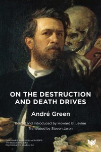 Cover On the Destruction and Death Drives