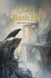 Cover I Corvi di Tassh'Raj