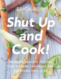 Cover Shut Up and Cook!