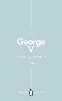 Cover George V (Penguin Monarchs)