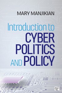 Cover Introduction to Cyber Politics and Policy