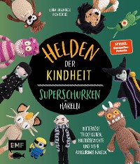 Cover Helden der Kindheit – Das Häkelbuch der Superschurken