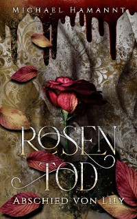 Cover Rosentod – Abschied von Lily