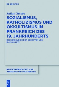 Cover Sozialismus, Katholizismus und Okkultismus im Frankreich des 19. Jahrhunderts