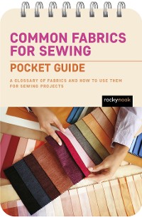 Cover Common Fabrics for Sewing: Pocket Guide