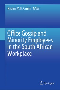 Cover Office Gossip and Minority Employees in the South African Workplace