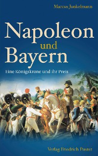 Cover Napoleon und Bayern