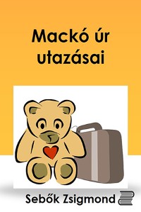 Cover Mackó úr utazásai