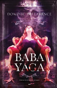 Cover Les Contes Interdits - Baba Yaga