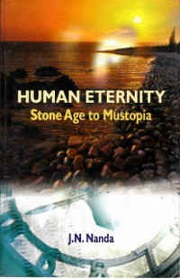 Cover Human Eternity: Stone Age to Mustopia