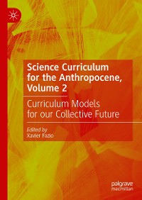 Cover Science Curriculum for the Anthropocene, Volume 2