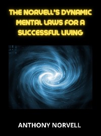 Cover Norvell’s dynamic Mental Laws  for a successful living