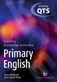 Cover Primary English: Extending Knowledge in Practice