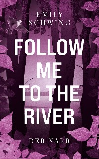 Cover Follow me to the River