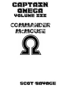 Cover Captain Omega Volume III Commander McMouse