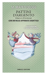 Cover Pattini d'argento. Unico con apparato didattico