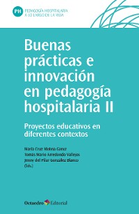 Cover Buenas prácticas e innovación en pedagogía hospitalaria (II)