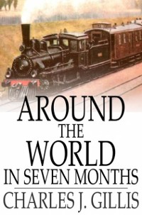 Cover Around the World in Seven Months