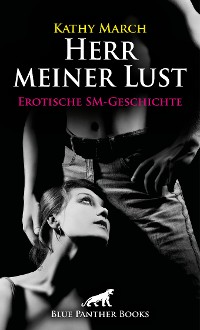 Cover Herr meiner Lust | Erotische SM-Geschichte