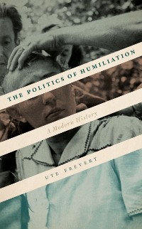 Cover Politics of Humiliation