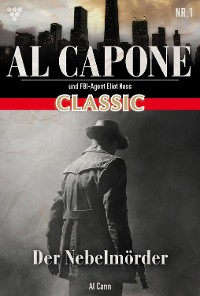 Cover Al Capone Classic 1 – Kriminalroman
