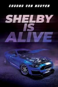 Cover Shelby is Alive