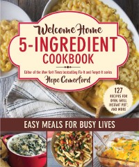 Cover Welcome Home 5-Ingredient Cookbook