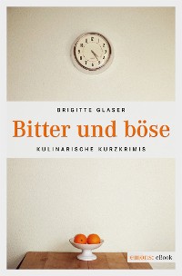 Cover Bitter und böse