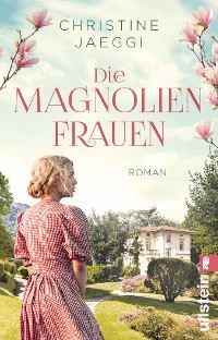 Cover Die Magnolienfrauen