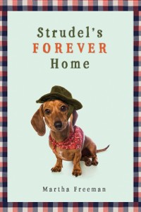 Cover Strudel's Forever Home