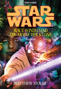 Cover Star Wars. Mace Windu und die Armee der Klone -