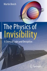 Cover The Physics of Invisibility
