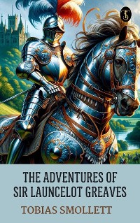 Cover The Adventures of Sir Launcelot Greaves