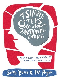 Cover Seven Simple Steps to Stop Emotional Eating