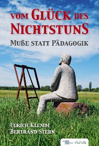 Cover Vom Glück des Nichtsstuns