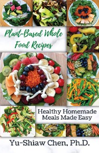 Cover Plant-Based Whole Food Recipes