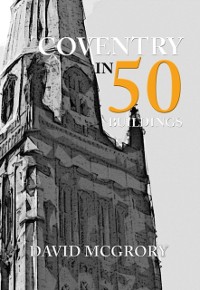 Cover Coventry in 50 Buildings