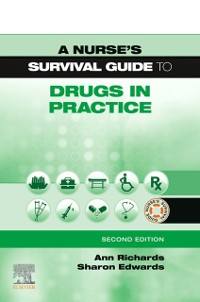 Cover Nurse's Survival Guide to Drugs in Practice E-Book