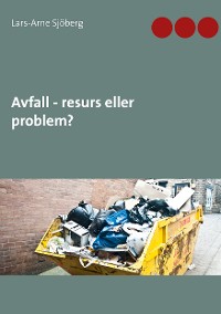 Cover Avfall - resurs eller problem?