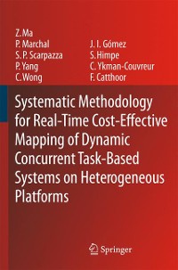 Cover Systematic Methodology for Real-Time Cost-Effective Mapping of Dynamic Concurrent Task-Based Systems on Heterogenous Platforms