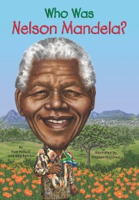 Cover Who Was Nelson Mandela?
