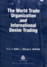 Cover World Trade Organization and International Denim Trading