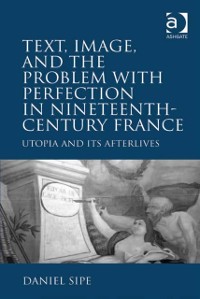 Cover Text, Image, and the Problem with Perfection in Nineteenth-Century France