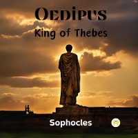 Cover Oedipus, King of Thebes