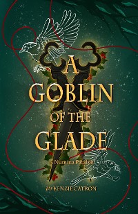 Cover A Goblin of the Glade